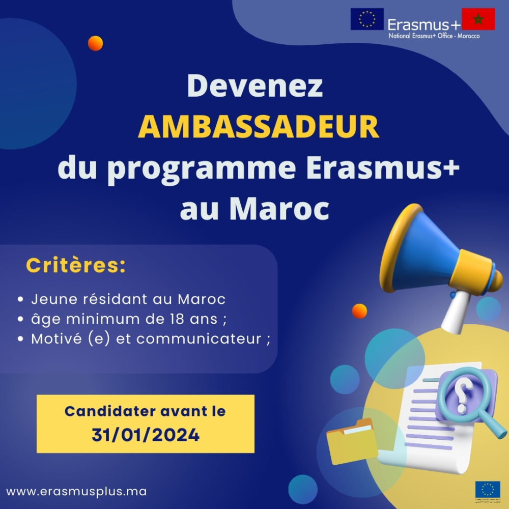 Devenez Ambassadeur Du Programme Erasmus+ Au Maroc - ERASMUSPLUS MOROCCO